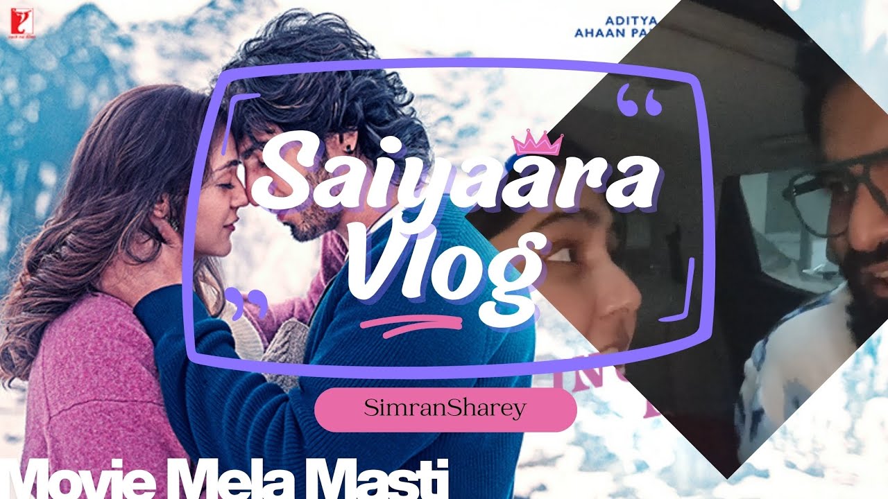 Saiyaara Movie review 🎥🍿 Vlog || Part 2 awaited || Coco & Cuckoo || 