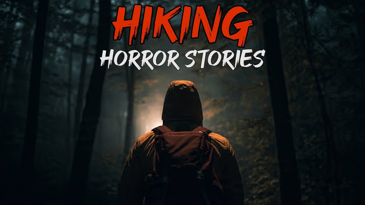 8 Disturbing TRUE Hiking Horror Stories 