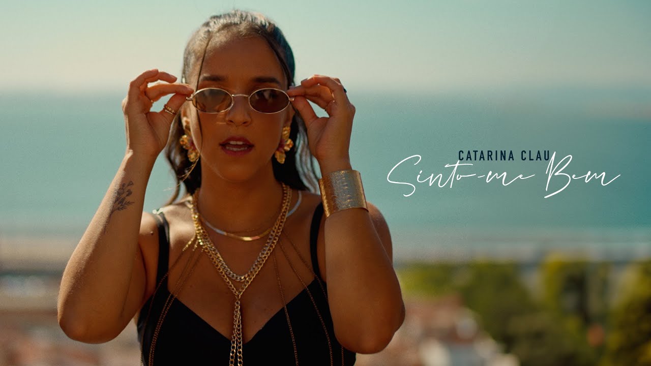 Catarina Clau - Sinto-me Bem (Vídeo Oficial)