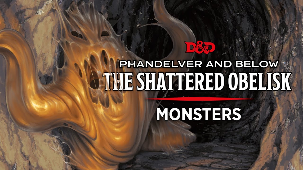 Monsters & Magic Items | Phandelver and Below: The Shattered Obelisk