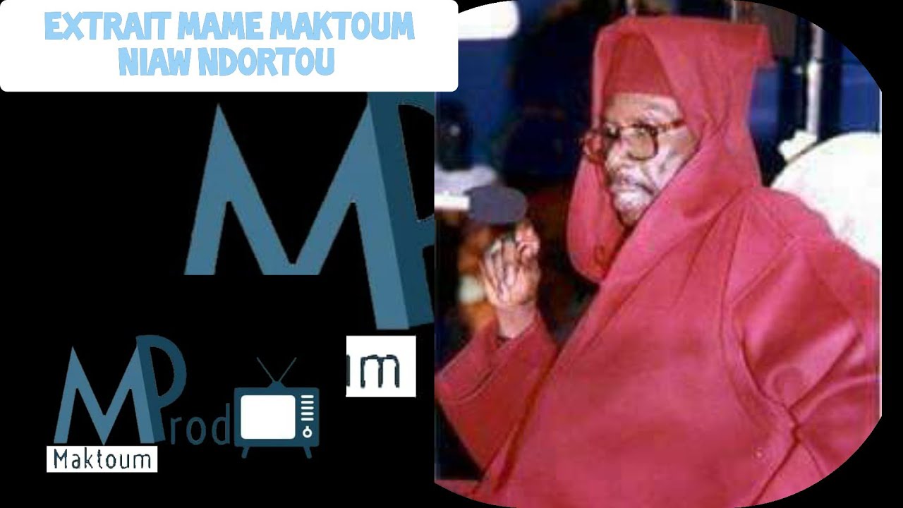 Niaw ndortou pr Serigne Cheikh  akhmet tidiane sy Al maktoum