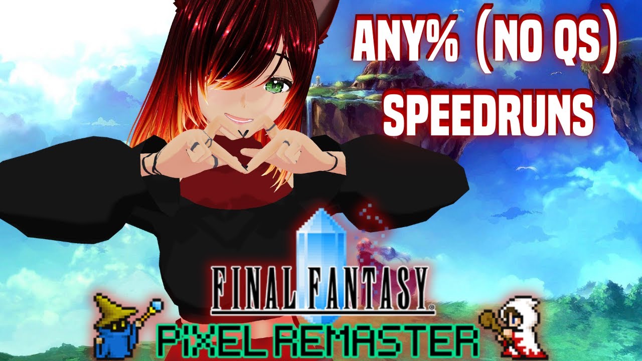 [VTuber] FF1 Pixel Remaster Speedrun Learning |Any% No QS