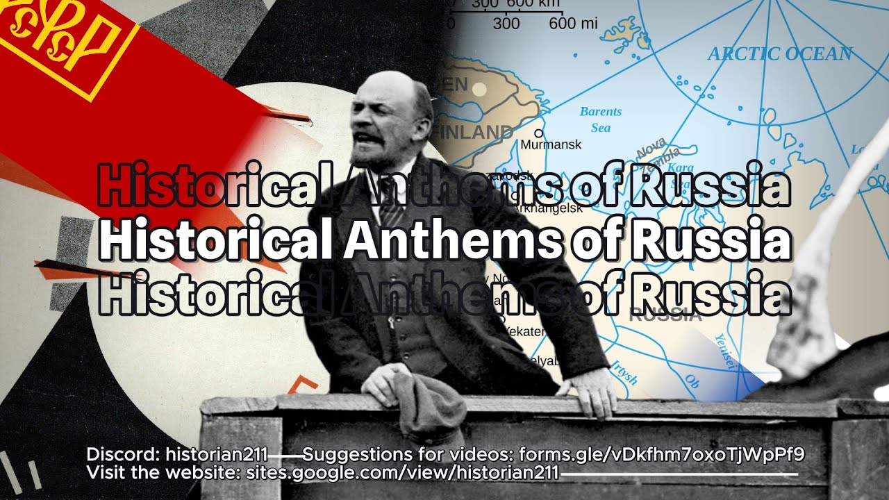 Historical Anthems of Russia