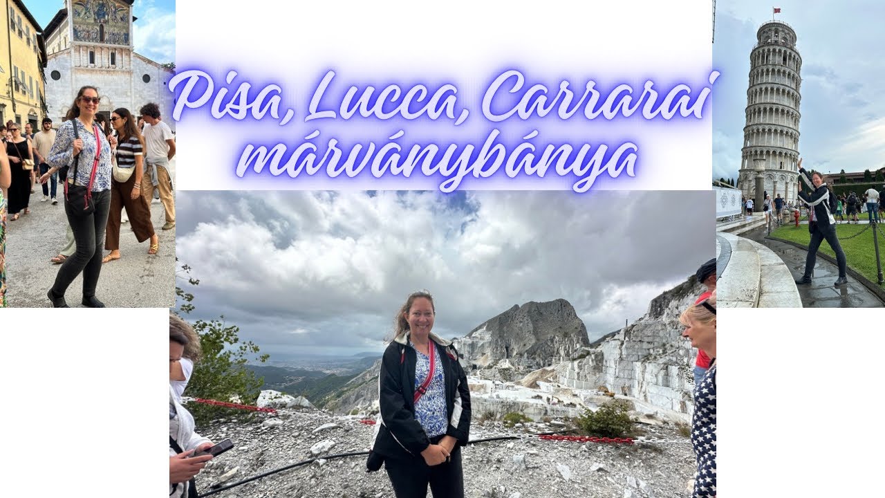 Ferdetorony Pisaban, Carrarai márványbánya és séta Luccaban