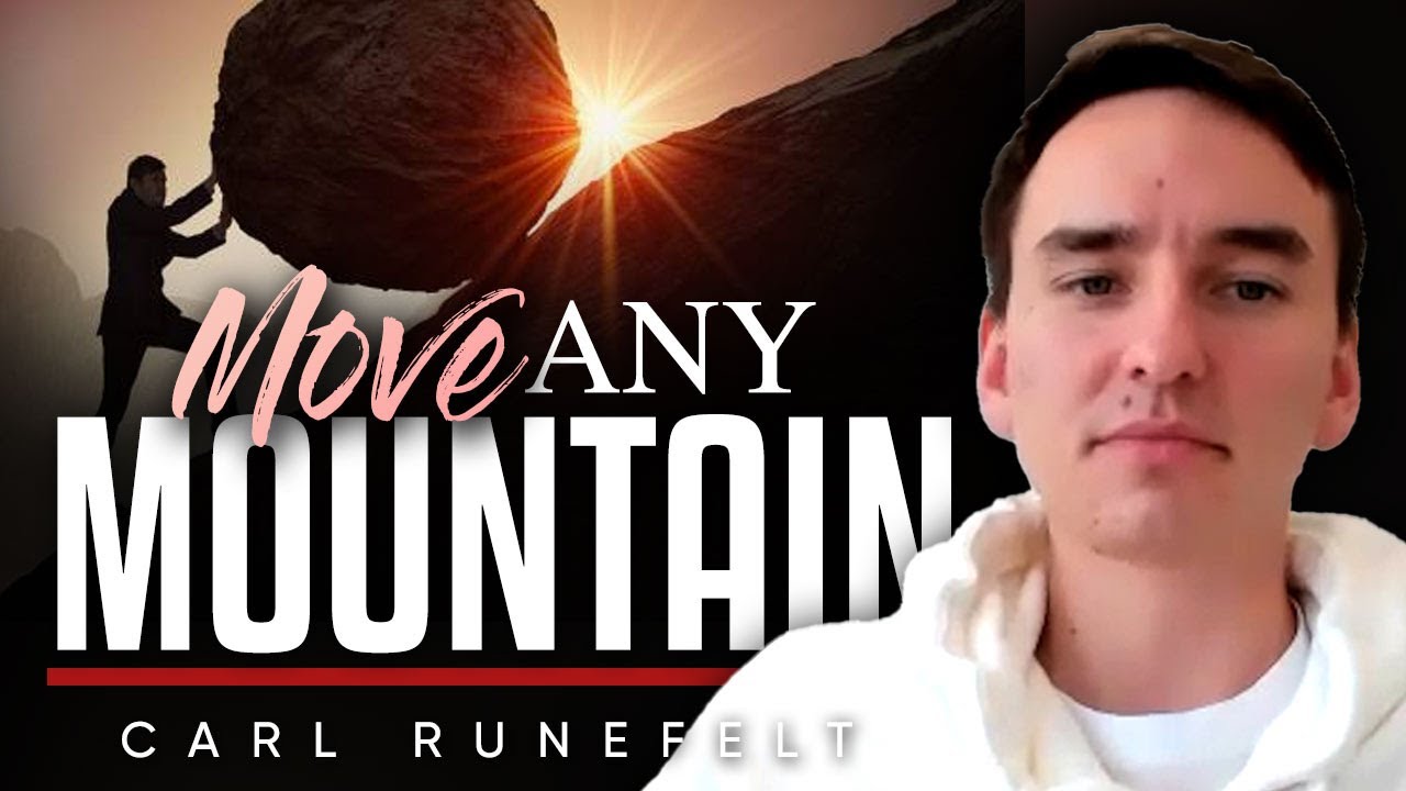 Believe In Yourself And Move Mountains 🔥  - Carl Runefelt