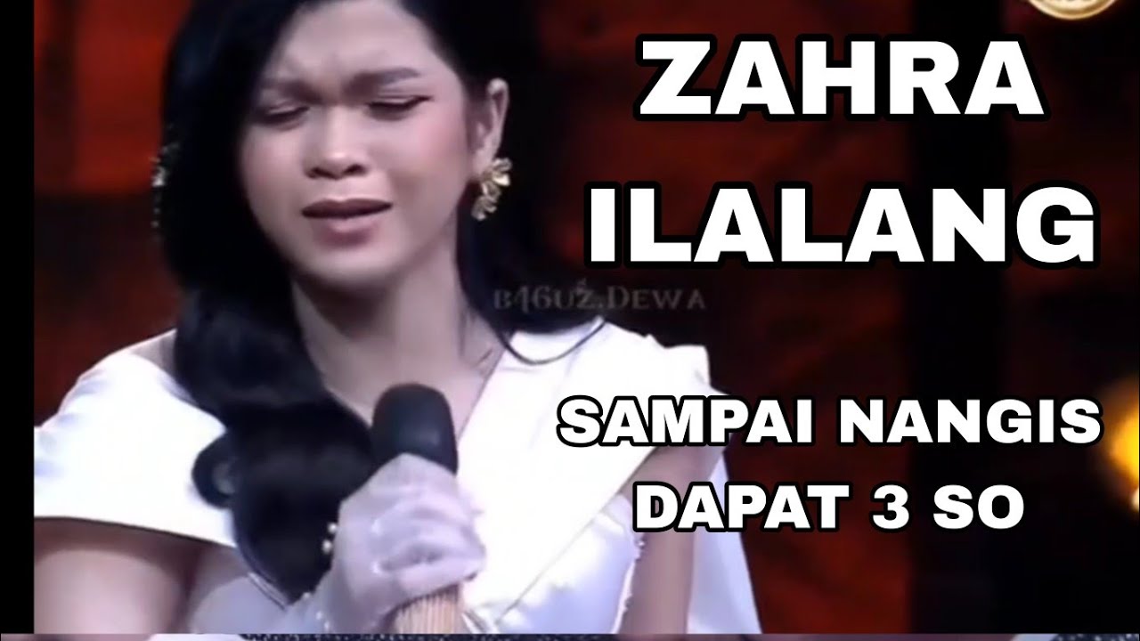 Zahra ilalang akhirnya bisa buat juri 3 SO sampai nangis