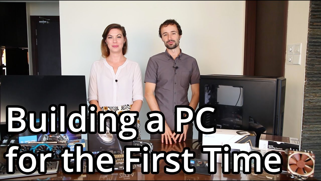Building a PC for the First Time