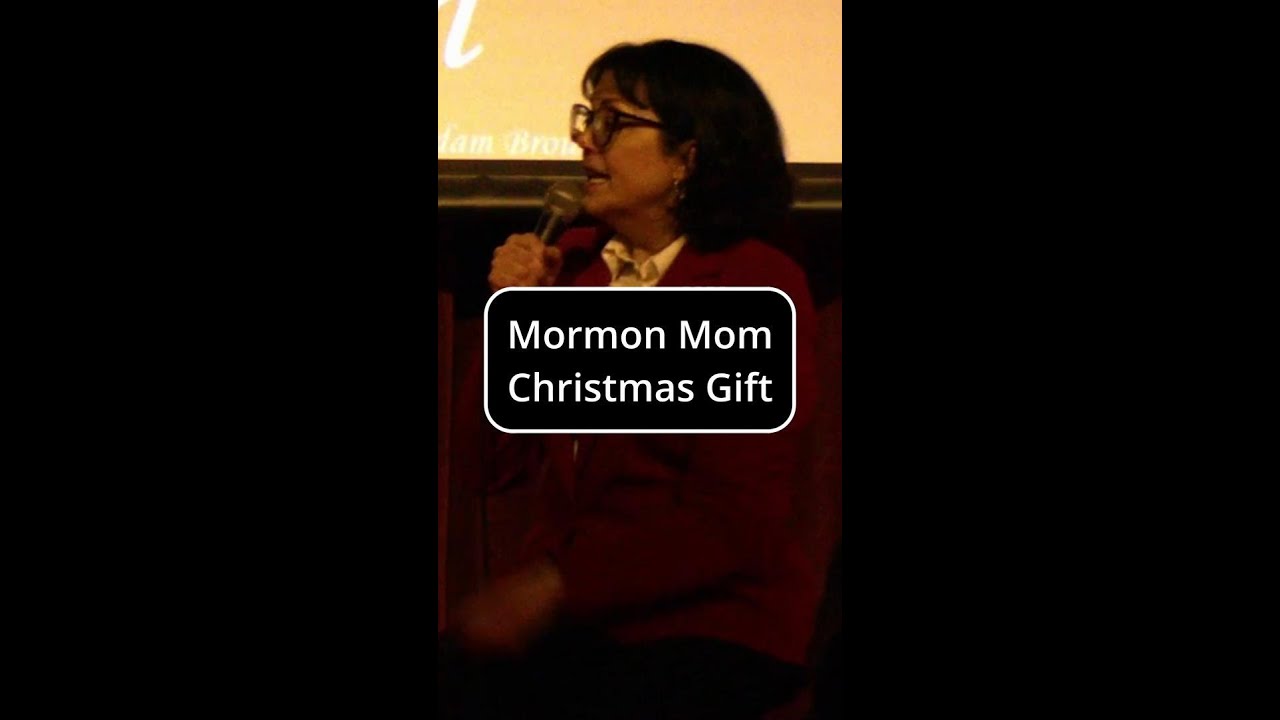 Greg - Mormon Mom Christmas Gift