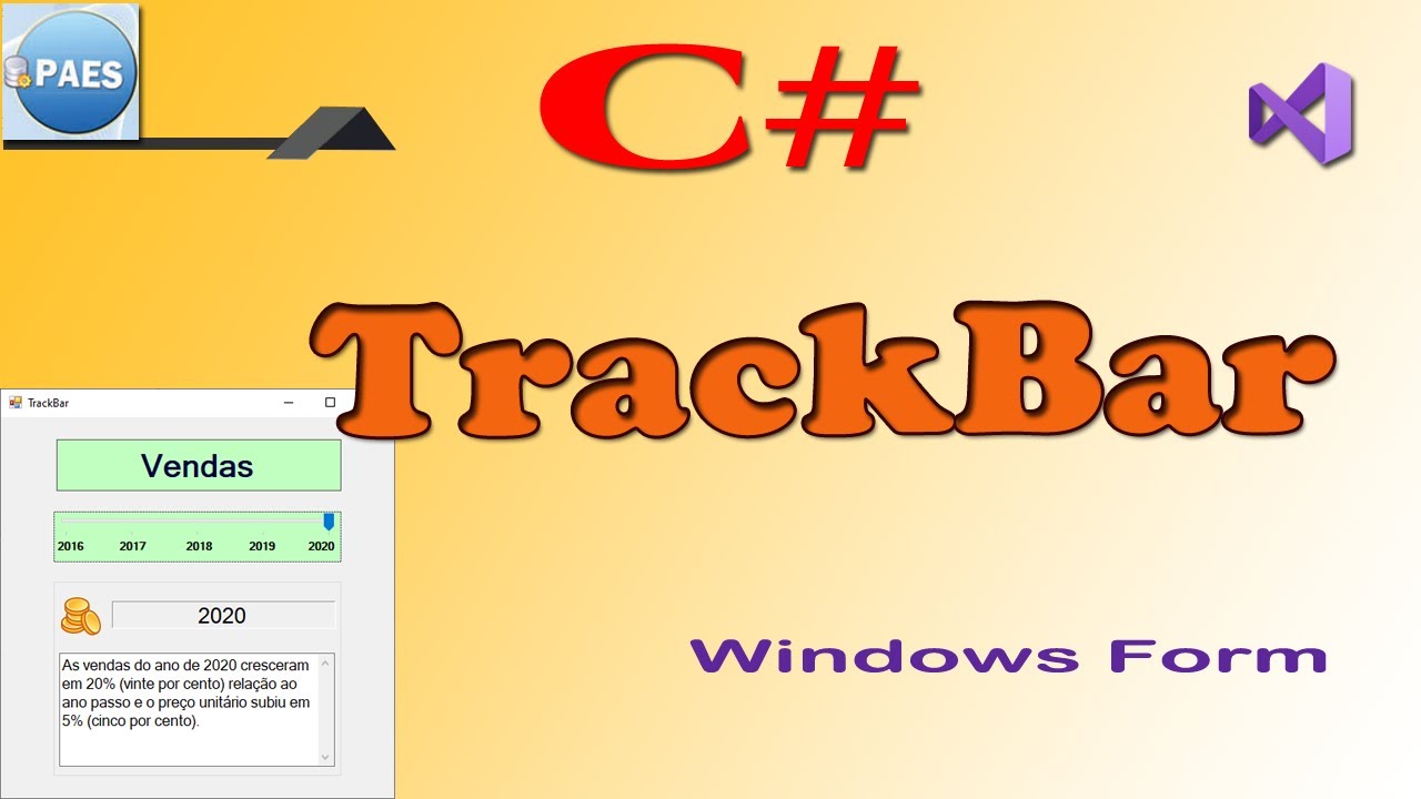 C#, o controle TrackBar. C Sharp Visual Studio