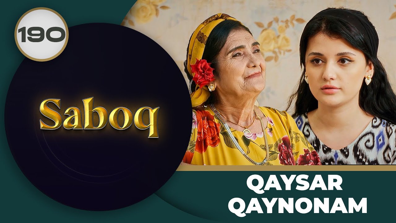 QAYSAR QAYNONAM "Saboq" 190-qism