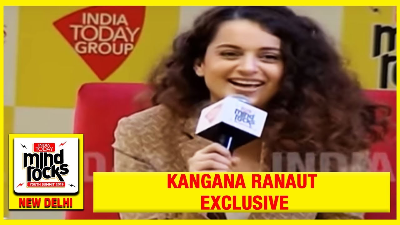 The Queen of Reinvention | Kangana Ranaut Exclusive At India Today Mind Rocks 2019 | 