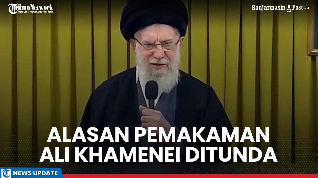 Alasan Pemakaman Ali Khamenei Ditunda, Penyebab dan Dampaknya pada Iran Terungkap