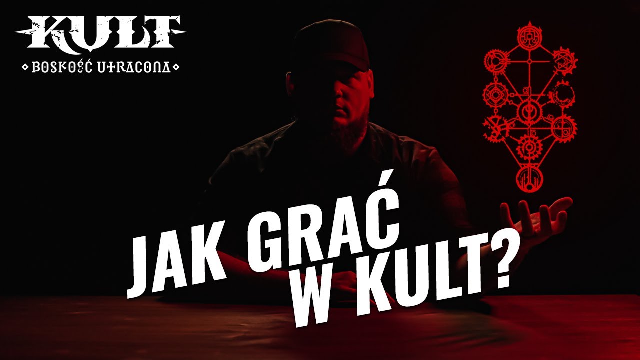 Jak grać w Kult: Boskość Utracona | Podstawy Mechaniki