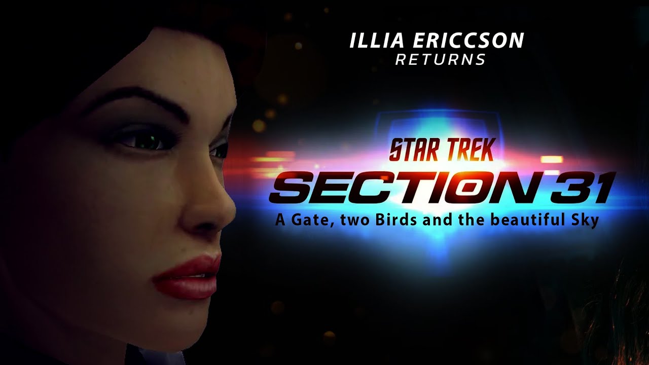 STAR TREK: Section 31 - A Gate, two Birds and the beautiful Sky | Full Single Player Game