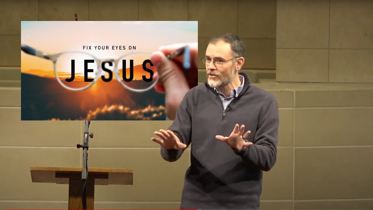 Fix Your Eyes on Jesus (Wes McAdams Sermon from Hebrews 12:1-2) | Church of Christ on McDermott Road