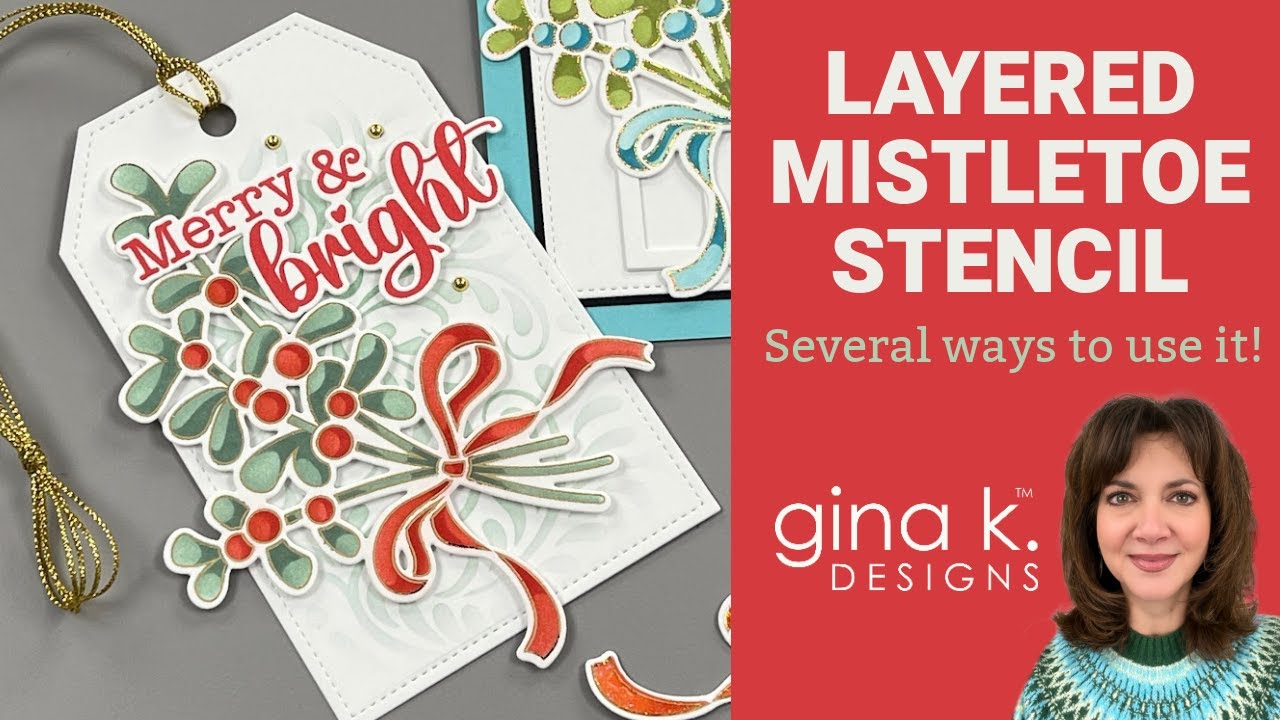 Layered Mistletoe Stencil- Several Ways to Use It! - Holiday Cardmaking