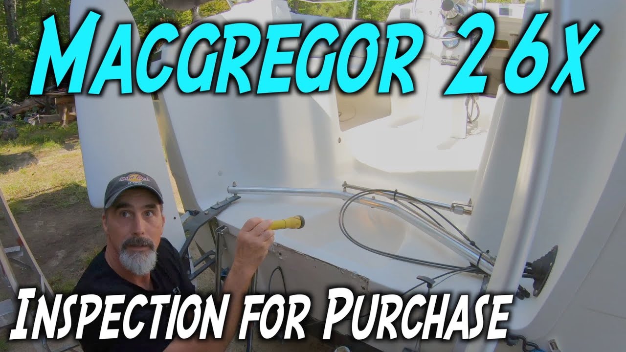 Осмотр Macgregor 26x перед покупкой | Покупка прицепа-сайлера | Проблемы