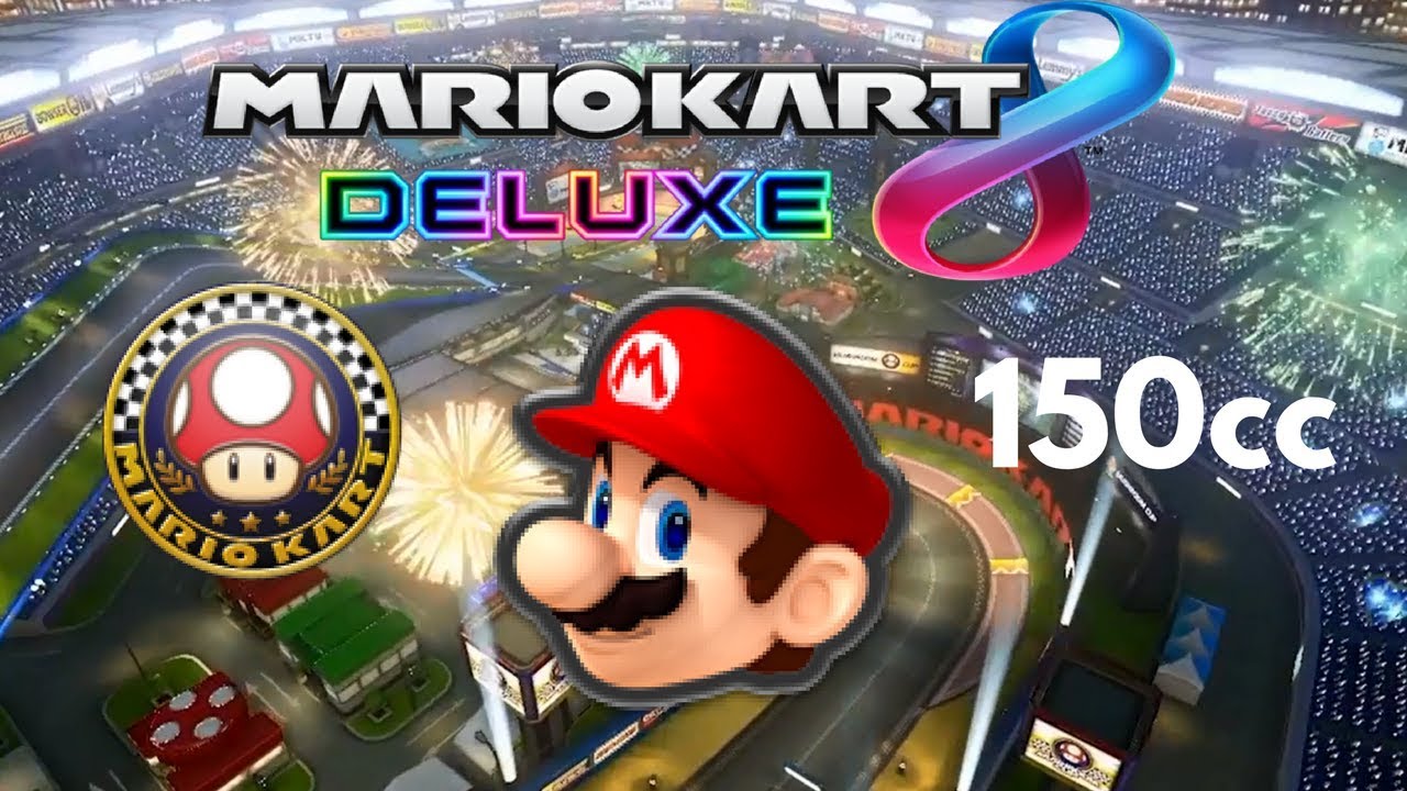 Mario Kart 8 Deluxe - 150cc Mushroom Cup (3-Star Rank)