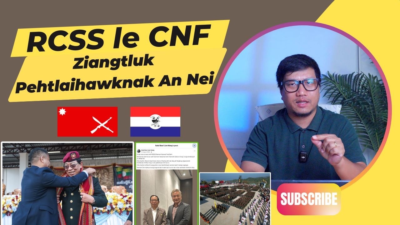 RCSS ih Sawmnak Ah CNF An Tel; RCSS le CNF Ziangtluk Pehtlaihawknak An Nei