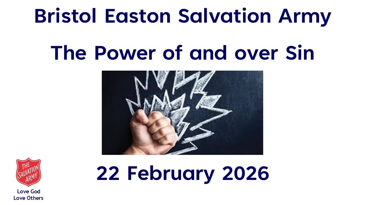 Bristol Easton Salvation Army Morning Worship 22 February 2026