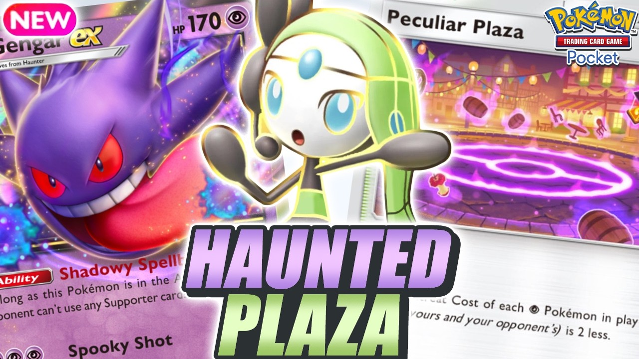 NEW GENGAR DECK ! MELOETTA & PECULIAR PLAZA Make It Even Spookier ! - Pokemon TCG Pocket