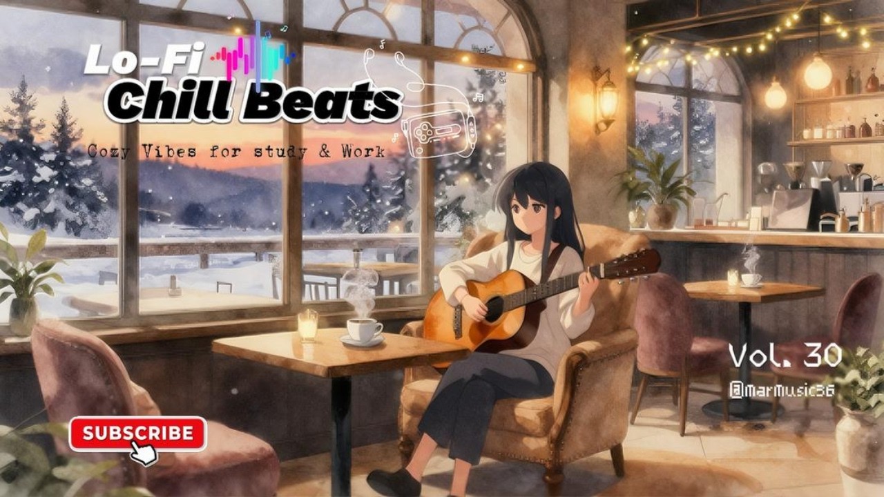 Lo-Fi Chill Beats | Cozy Vibes for Study & Work : Vol 30 ‪@MarsMusic36‬