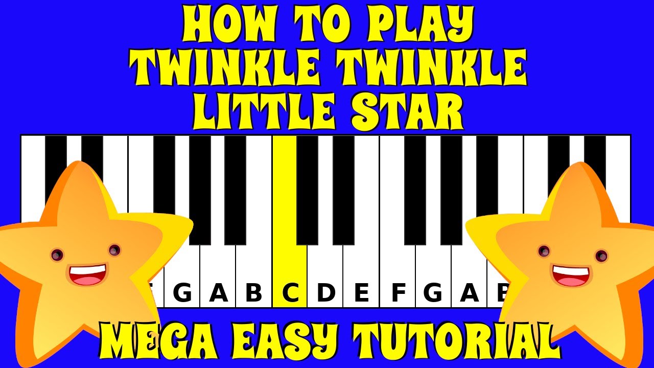 How to play Twinkle Twinkle Little Star | MEGA EASY SUPER SLOW Piano Tutorial with Letters on Keys