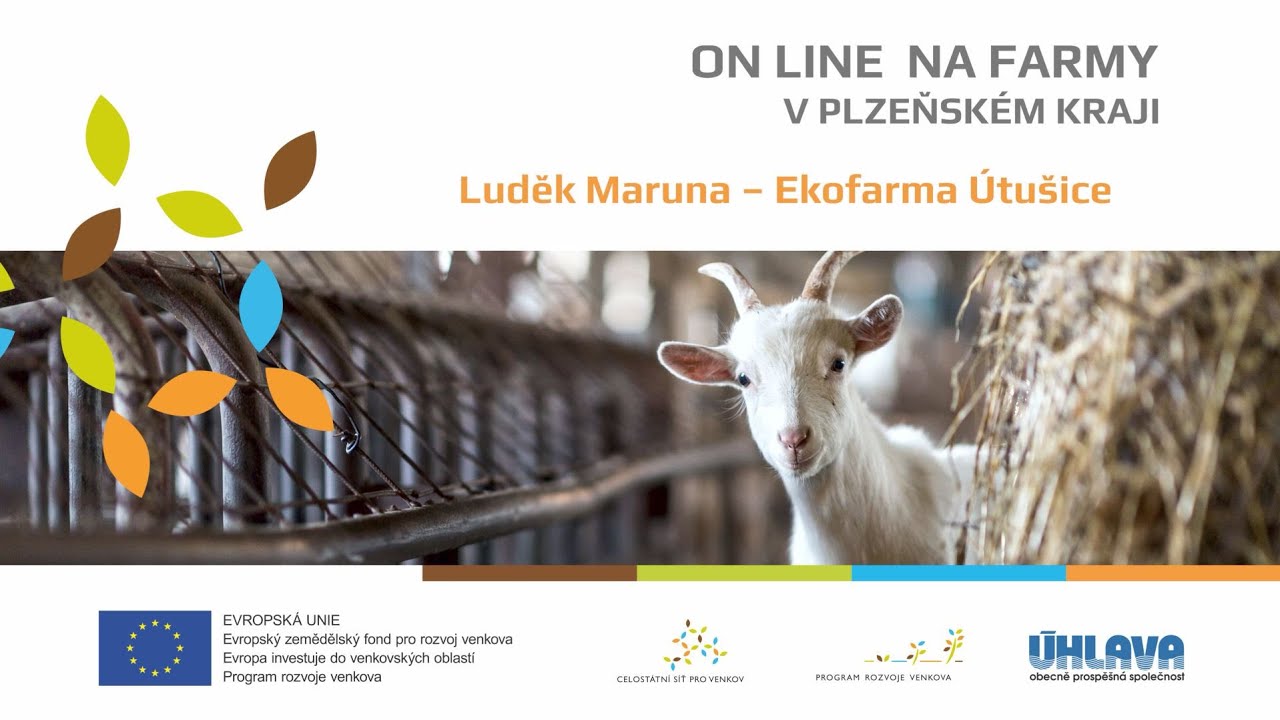 ON LINE NA FARMY v Plzeňském kraji – Luděk Maruna, Ekofarma Útušice