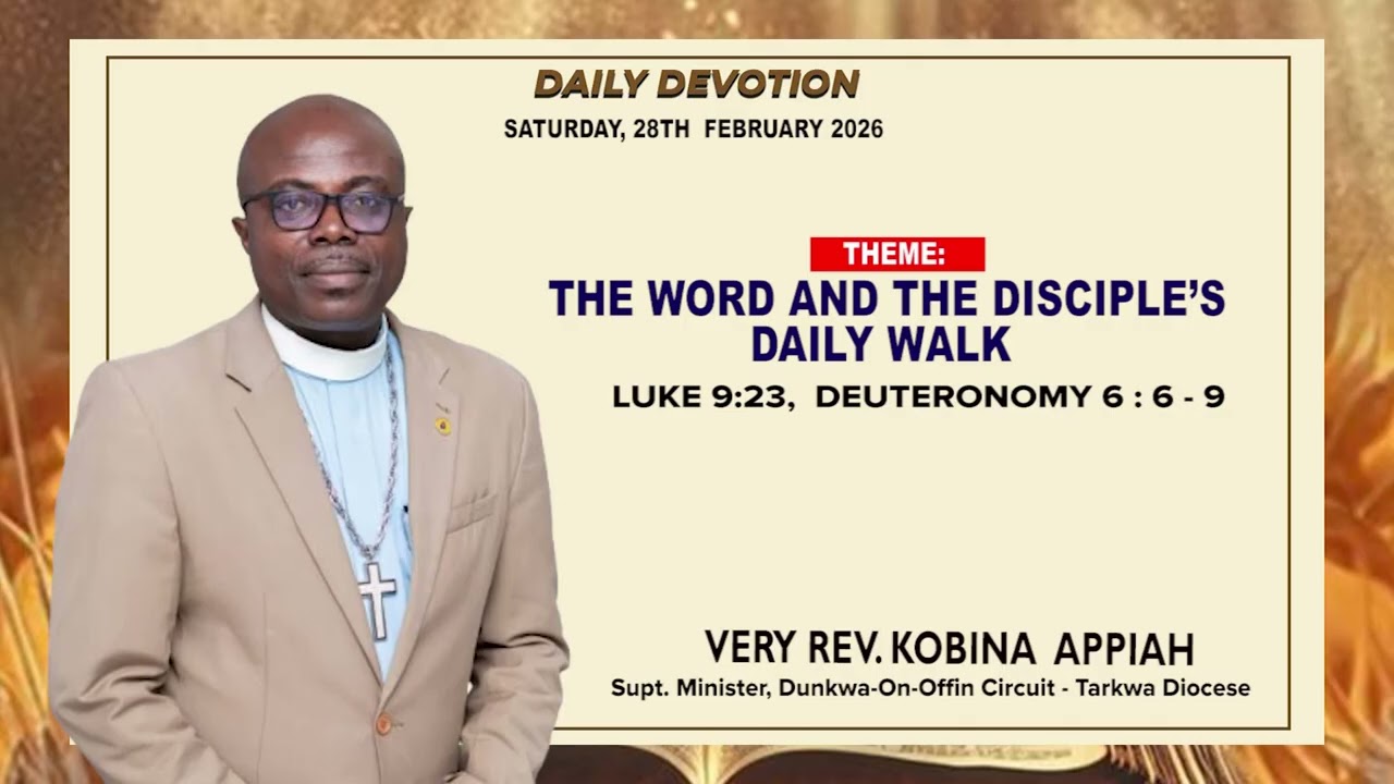 DAILY  DEVOTIONAL - Saturday, 28th February, 2026