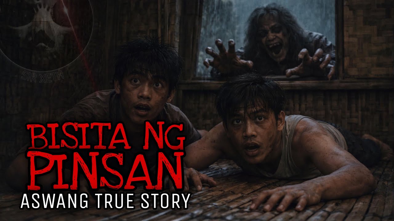 BISITA NG PINSAN | Aswang True Story