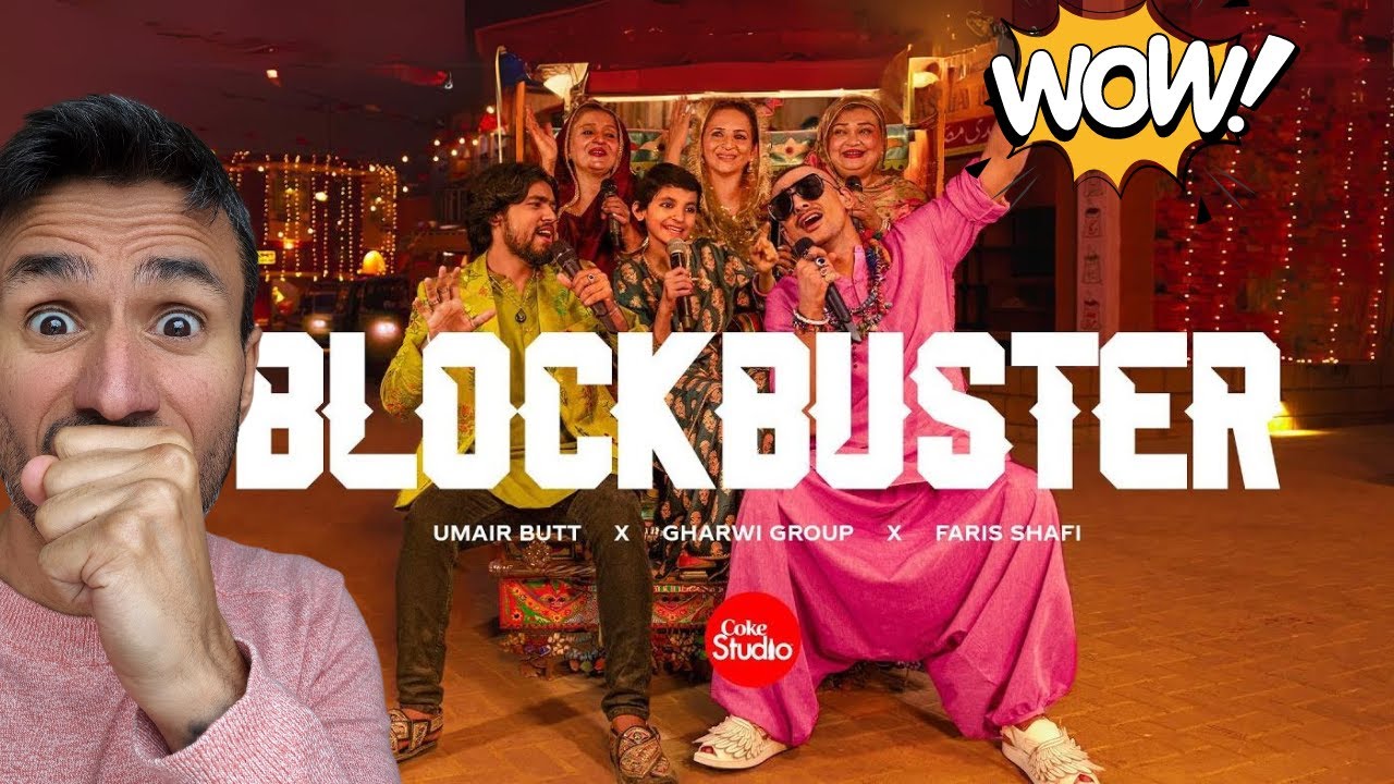 Blockbuster | Coke Studio Pakistan | Season 15 | Faris Shafi x Umair Butt x Gharwi Group (REACTION)
