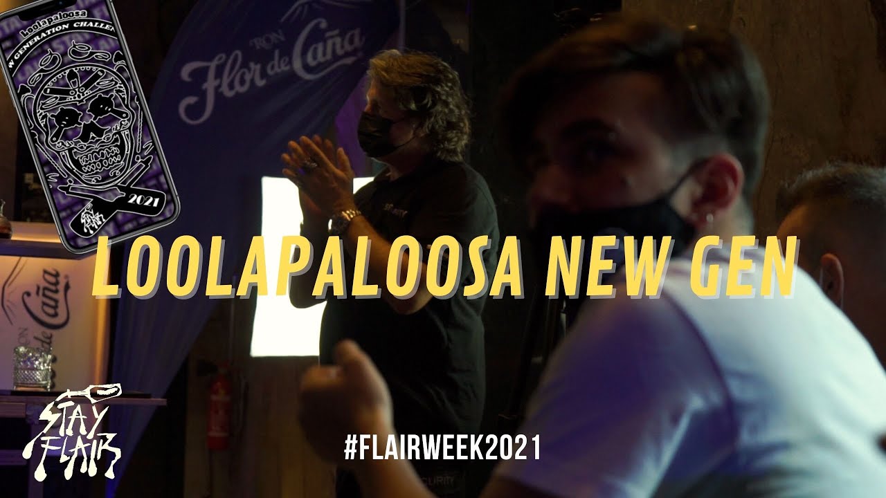LOOLAPALOOSA NEW GEN 2021 BY STAYFLAIR AND LOOLAPALOOSA BAR