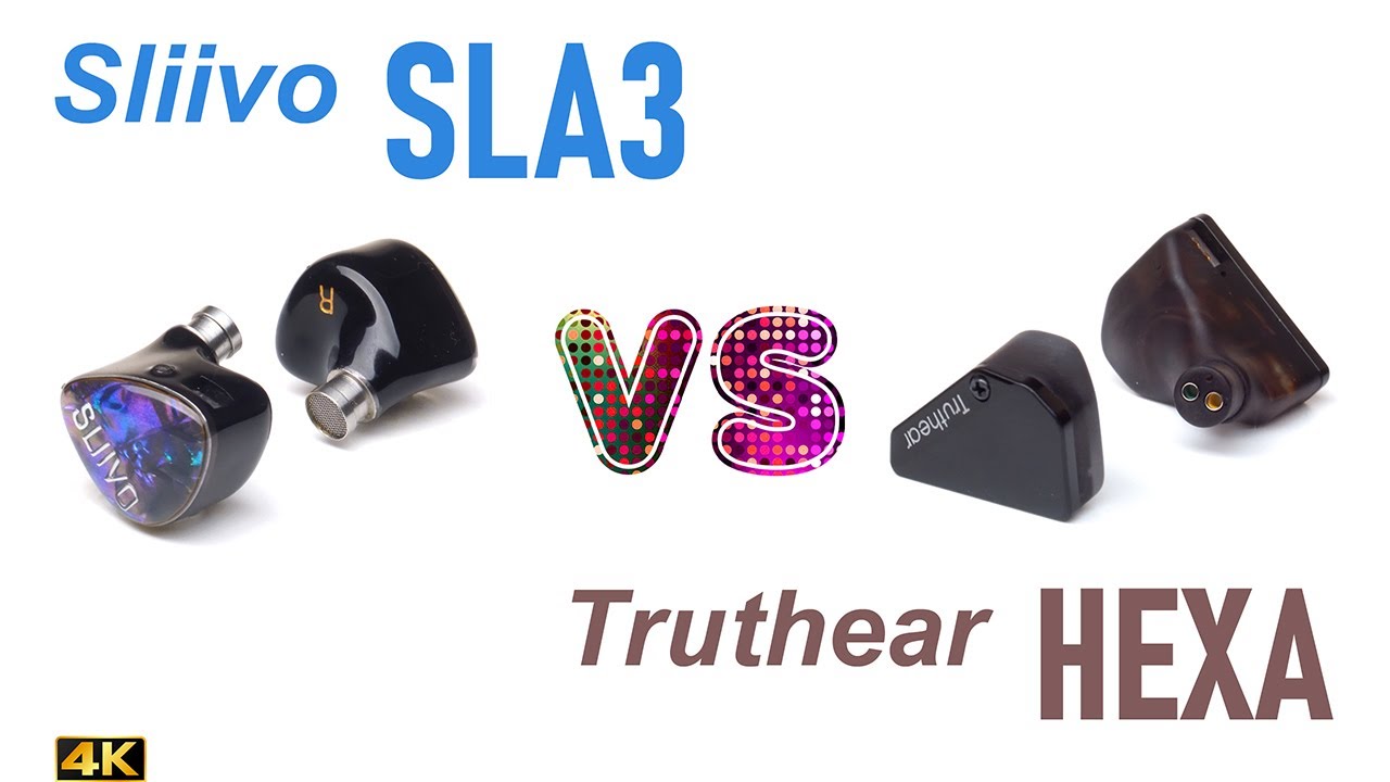 Sliivo SLA3 vs Truthear Hexa - - IEM sound comparison
