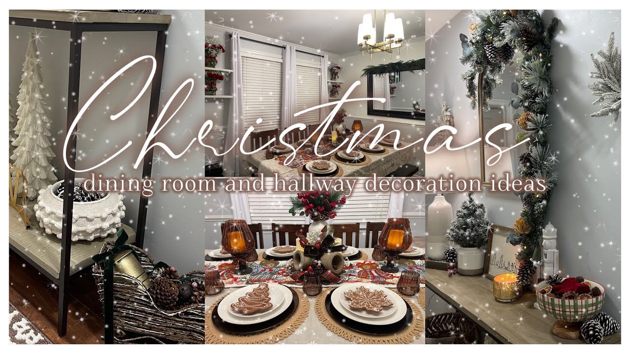 🌬️Decorating For Christmas•Dining Room + Hallway Decoration Ideas•Christmas 2025 Decorate With Me🌲