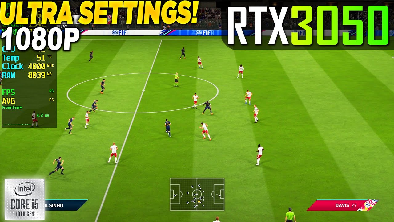 FIFA 19 RTX 3050 - 1080p Ultra,