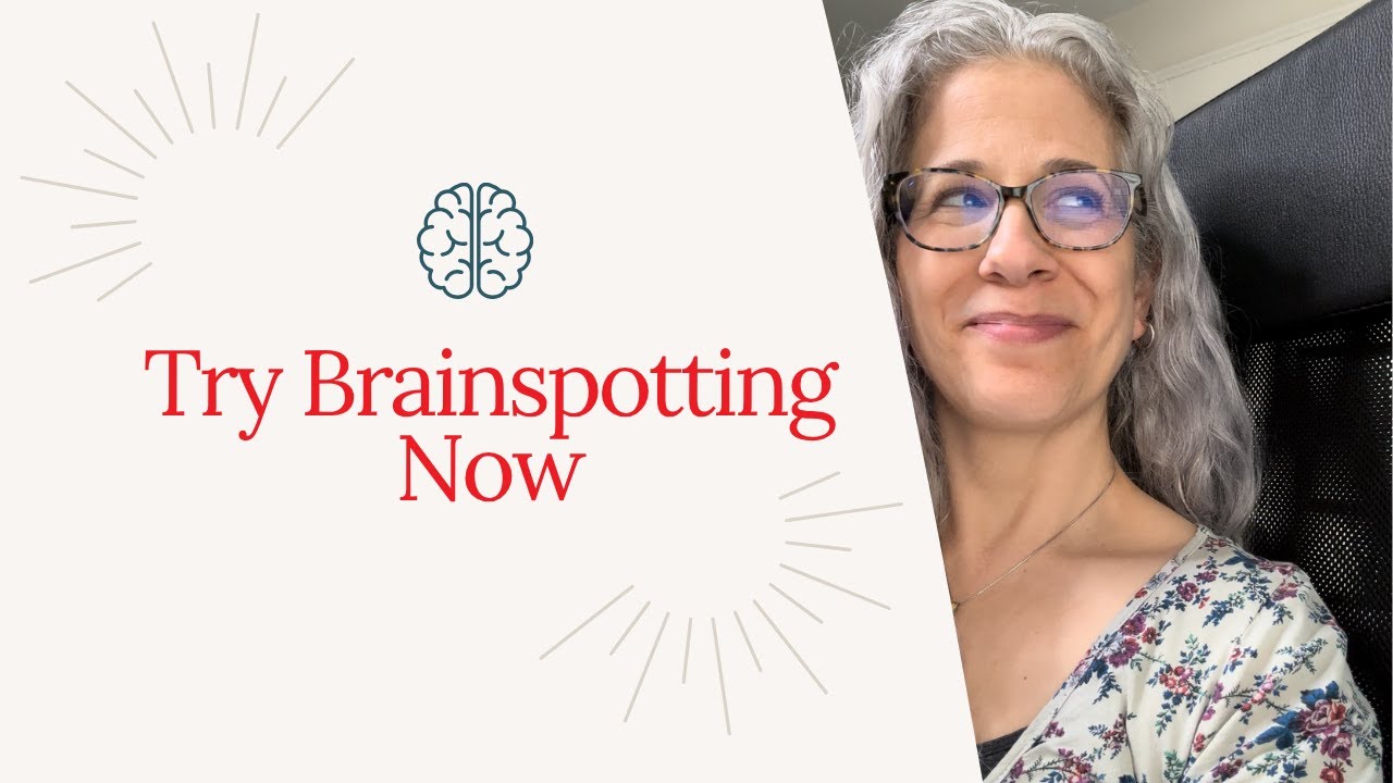 Try Brainspotting for Yourself: A Simple Demo of This Powerful Therapy