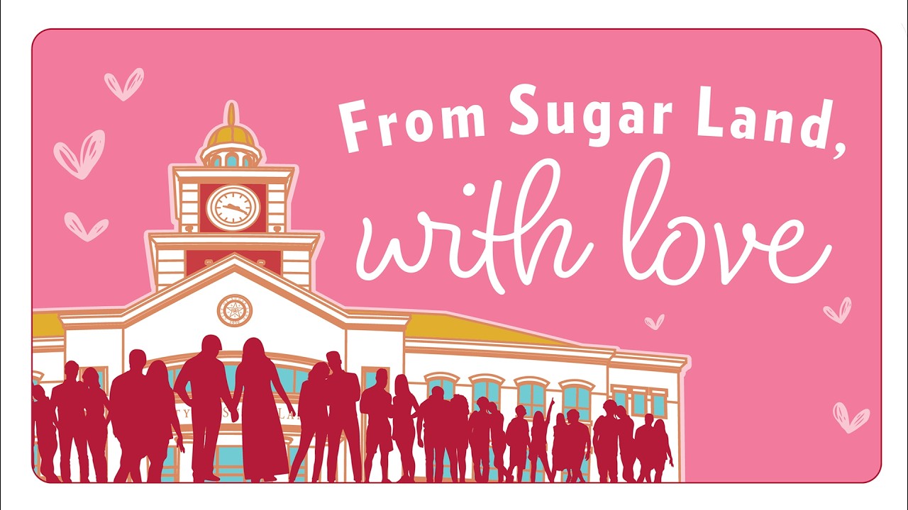 From Sugar Land With Love!