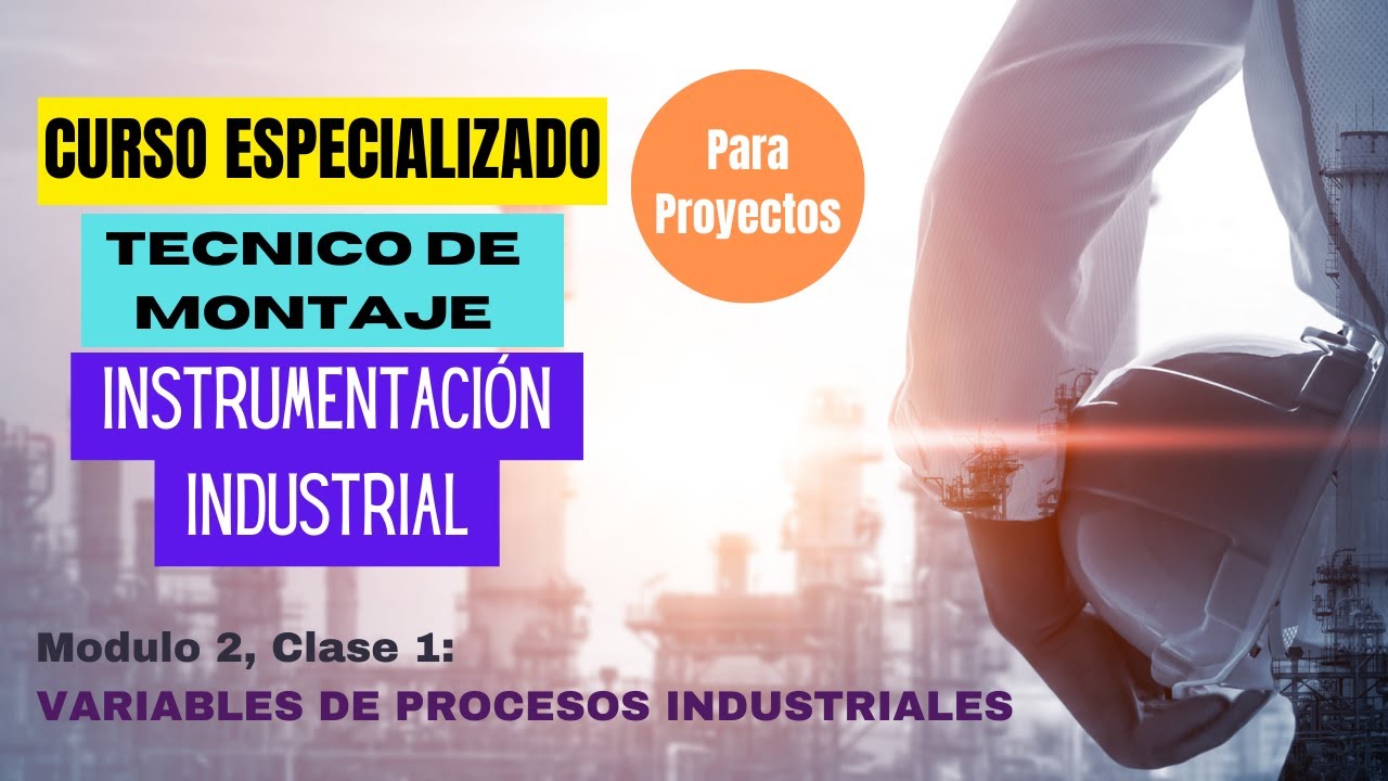 ✅ Variables de Procesos Industriales + La Presi&oacute;n = Fuerza / Superficie