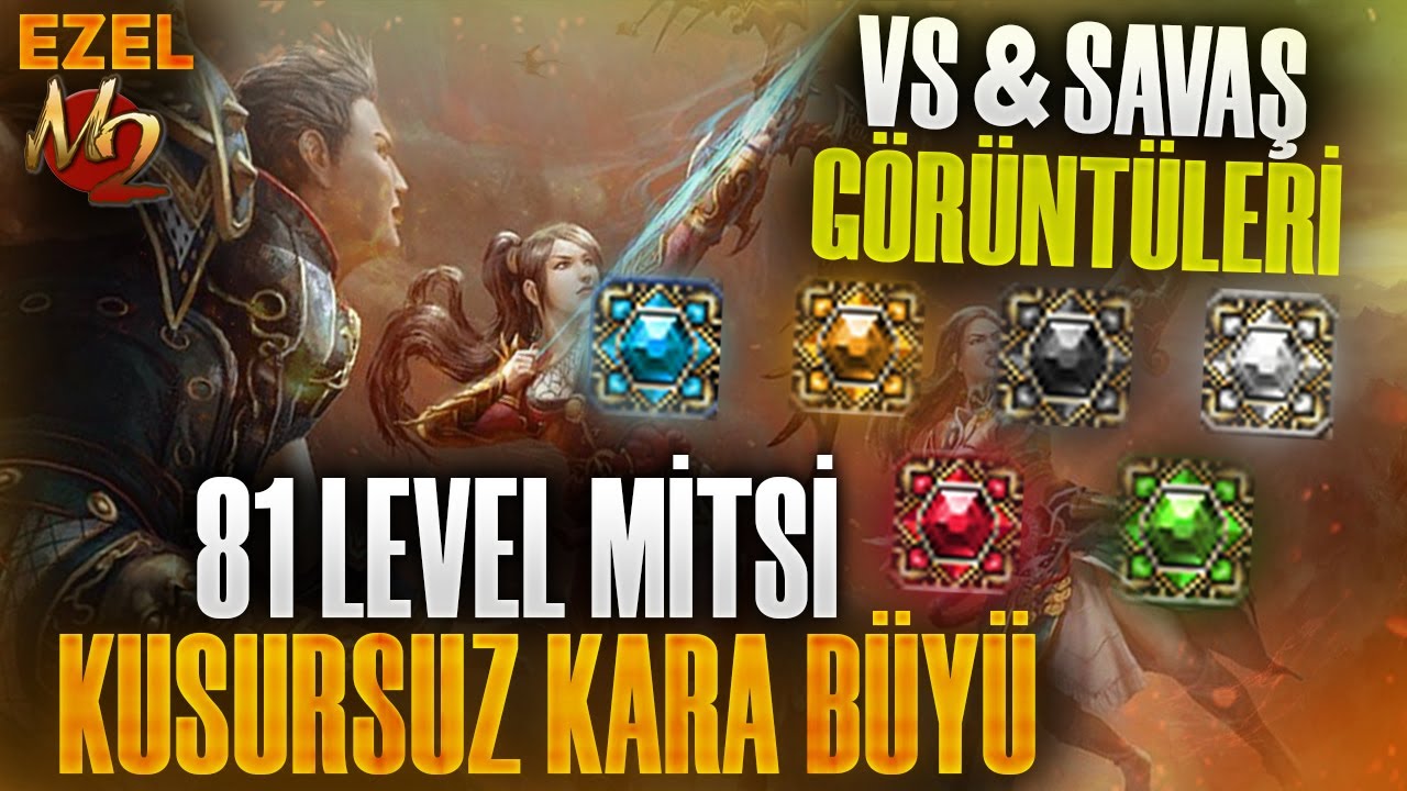 81 LvL MİTSİ KUSURSUZ KARA BÜYÜ VS & SAVAŞ GÖRÜNTÜLERİ / EZEL / METİN2 TR