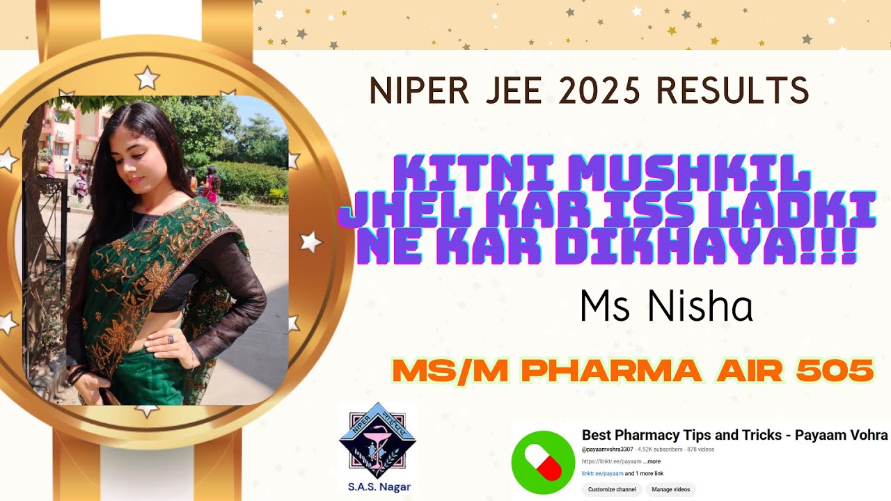 MBBS CHORKE PHARMA? NIPER TOPPERS TALK NIPER JEE 2025 RESULTS NIPER JEE  2025 TOPPER.NISHA TOPPER