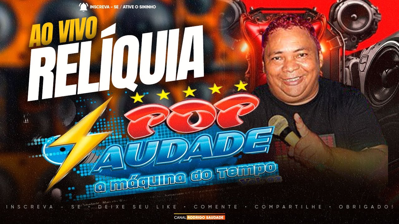 POP SAUDADE A MÁQUINA DO TEMO I DJ SIQUEIRA RELÍA I AS MELHORES DA SAUDADE I POP SAUDADE