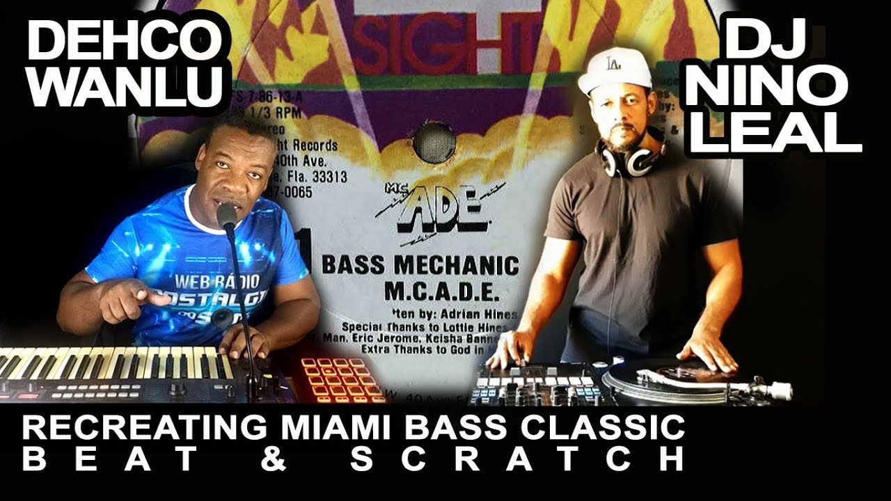 DEHCO WANLU RECREATING BASS MECHANIC - M.C.A.D.E PART. DJ NINO LEAL