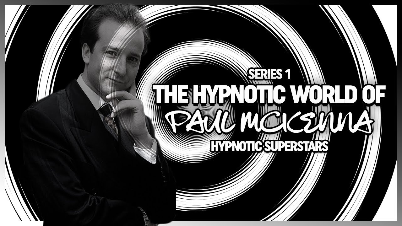 Гипнотический мир Пола Маккенны: суперзвезды гипноза