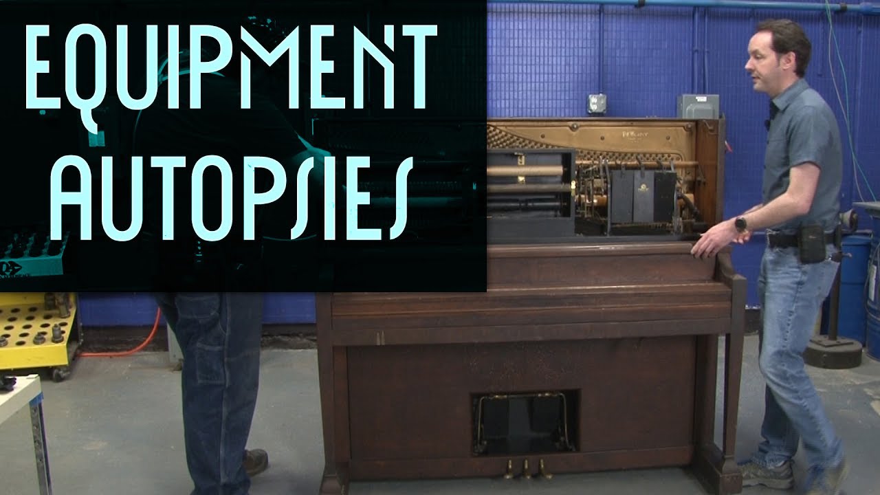 Player Piano: Equipment Autopsy #96