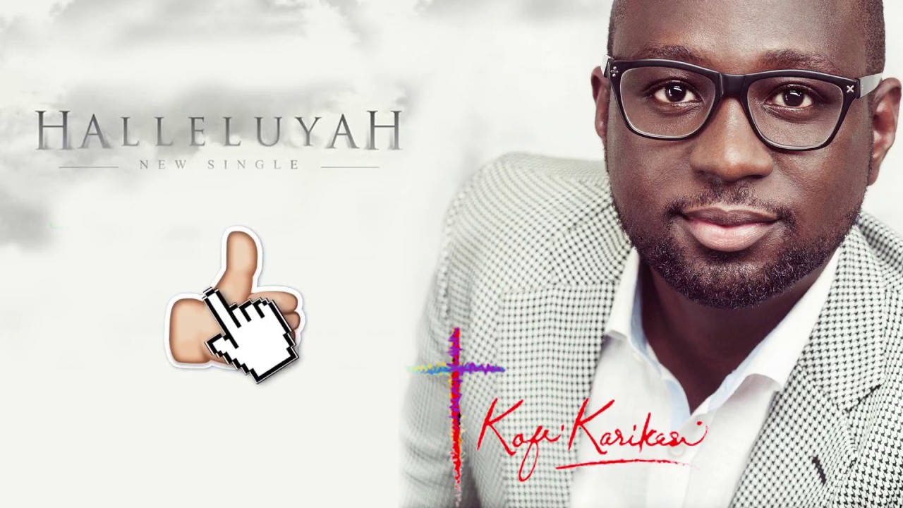 Hallelujah (Lyric Video) by  Kofi Karikari