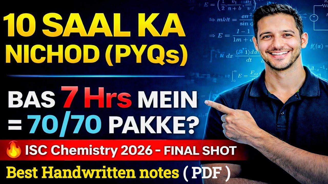 ISC Class 12 Organic Chemistry in One Shot 2026 | Conversion| Identify A, B, C | Give reason| PYQs