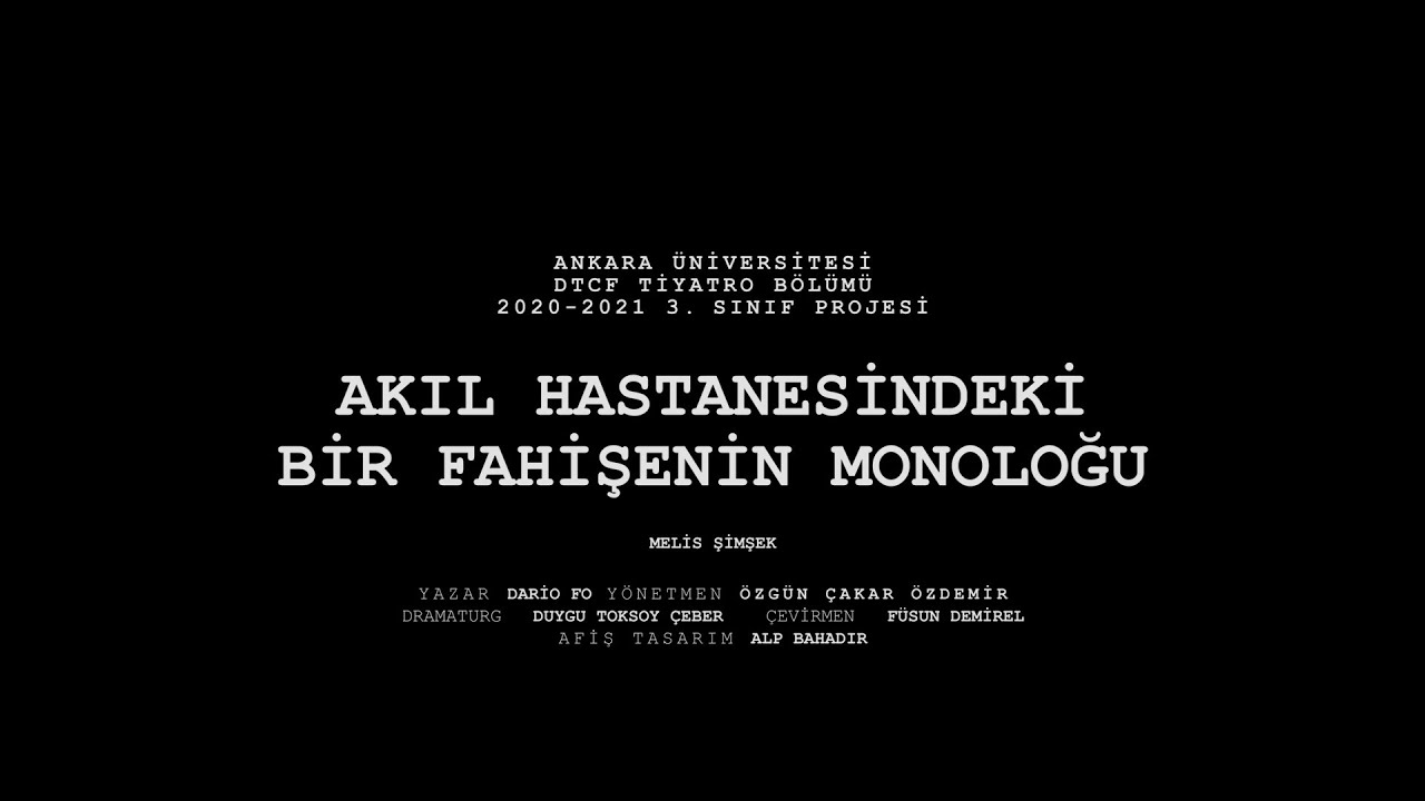 Akıl Hastanesindeki Bir Fahişenin Monoloğu - Melis Şimşek