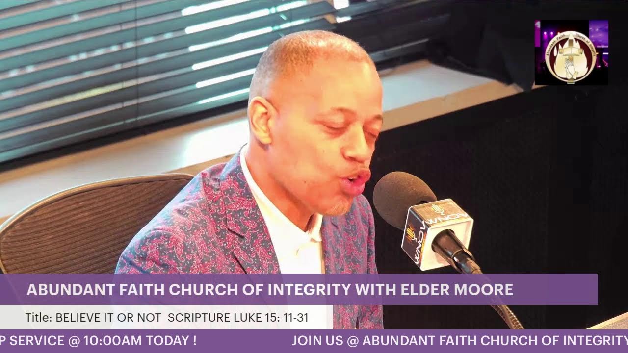 ABUNDANT FAITH CHURCH OF INTEGRITY WITH PASTOR ROBERT PYLES / ELDER BEN