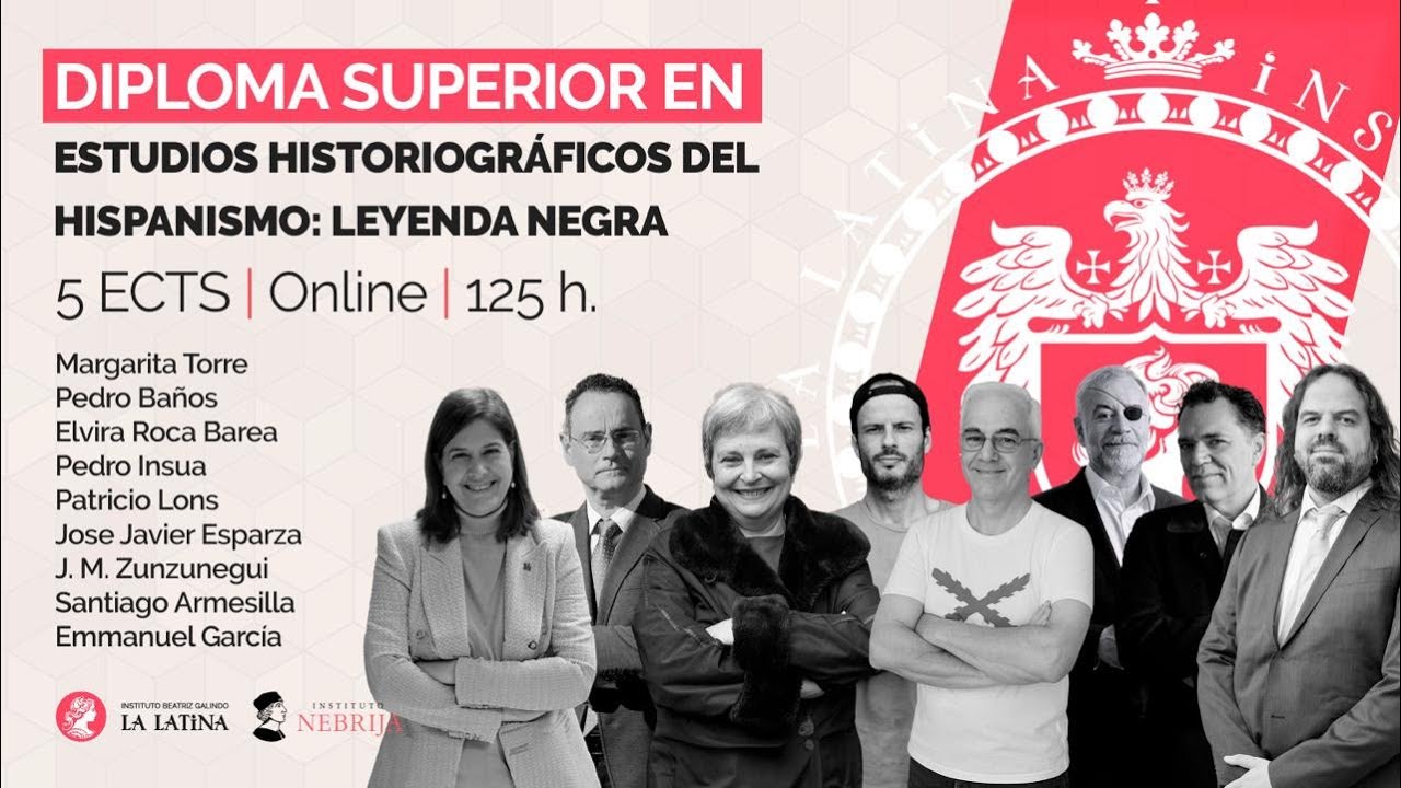 Presentación del Diploma Superior en Estudios Historiográficos del Hispanismo: Leyenda Negra