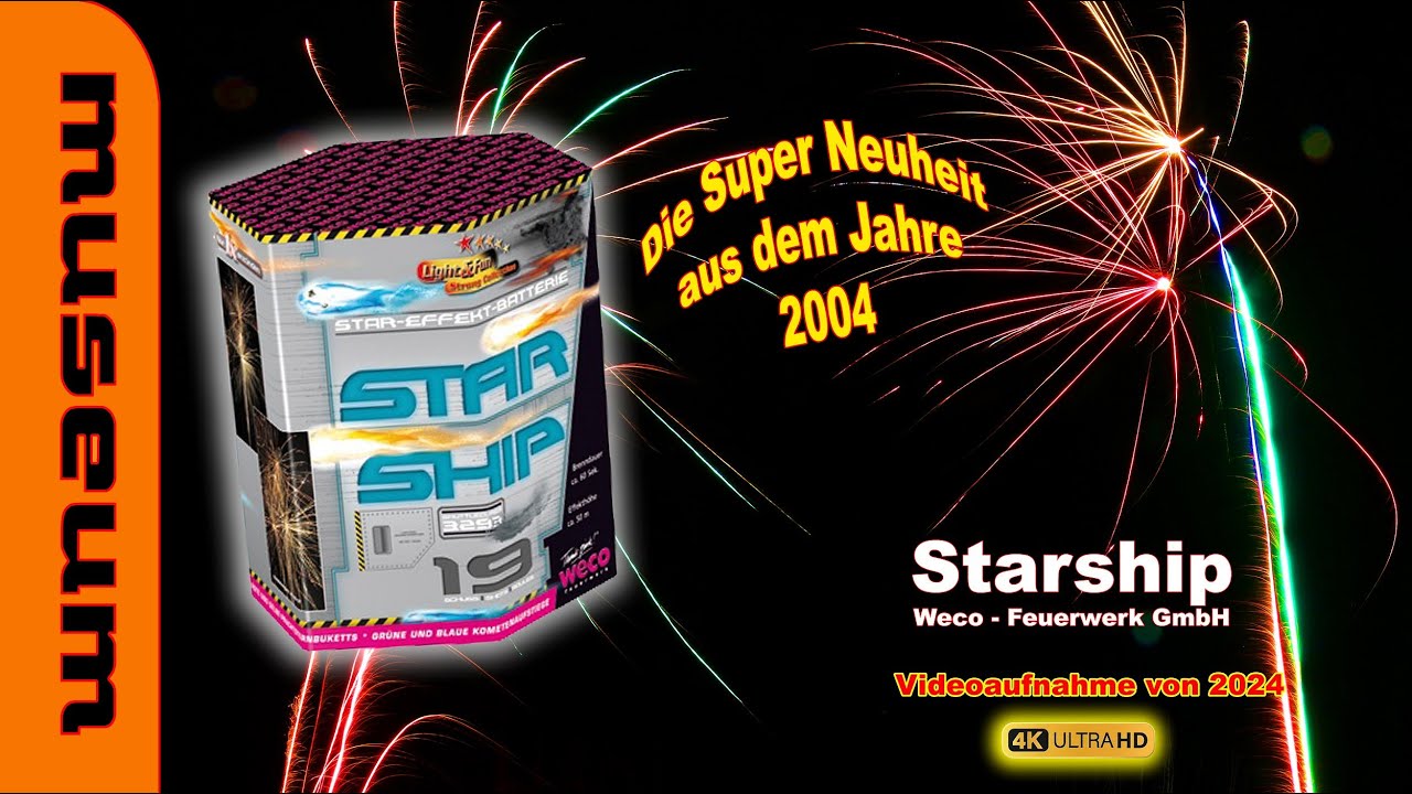 Weco - Starship Feuerwerk vor 22 Jahren aus dem Jahre 2004, das absolute Muss zu dieser Zeit.